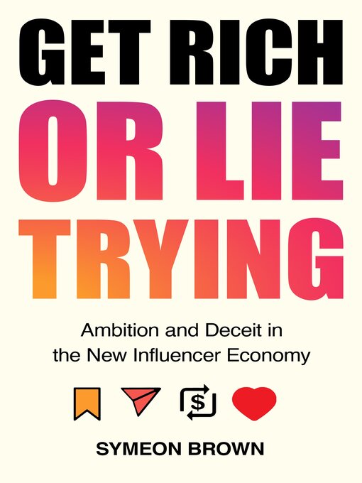 Title details for Get Rich or Lie Trying by Symeon Brown - Available